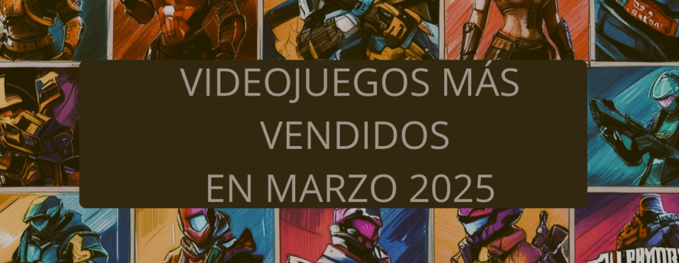 videojuegos mas vendidos marzo